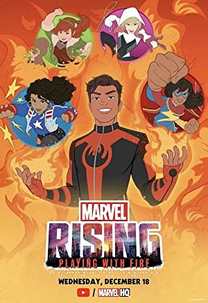 دانلود فیلم Marvel Rising: Playing with Fire